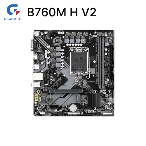 Gigabyte B760M H V2 DDR5 LGA1700